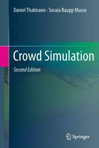 Cover image: Crowd Simulation 2nd edition 9781447144496