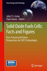 Omslagafbeelding: Solid Oxide Fuels Cells: Facts and Figures 9781447144557