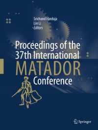 Cover image: Proceedings of the 37th International MATADOR Conference 9781447144793