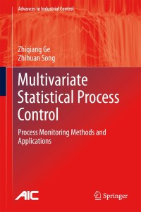 صورة الغلاف: Multivariate Statistical Process Control 9781447145127