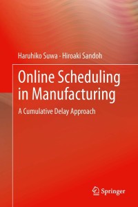 表紙画像: Online Scheduling in Manufacturing 9781447158271