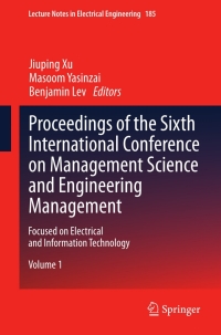 Immagine di copertina: Proceedings of the Sixth International Conference on Management Science and Engineering Management 9781447145998