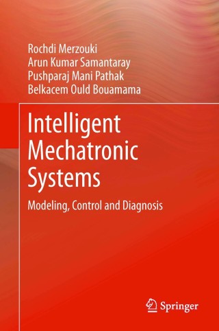 Cover image: Intelligent Mechatronic Systems 9781447146278