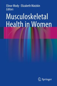 表紙画像: Musculoskeletal Health in Women 9781447147114