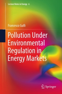 Imagen de portada: Pollution Under Environmental Regulation in Energy Markets 9781447147268