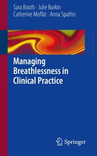 Imagen de portada: Managing Breathlessness in Clinical Practice 9781447147534