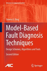 Omslagafbeelding: Model-Based Fault Diagnosis Techniques 2nd edition 9781447147985