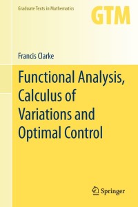 Cover image: Functional Analysis, Calculus of Variations and Optimal Control 9781447148197