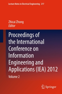 Titelbild: Proceedings of the International Conference on Information Engineering and Applications (IEA) 2012 9781447148494