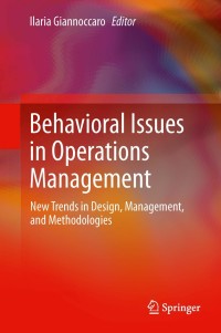 Immagine di copertina: Behavioral Issues in Operations Management 9781447148777