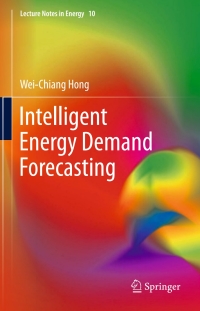 صورة الغلاف: Intelligent Energy Demand Forecasting 9781447149675