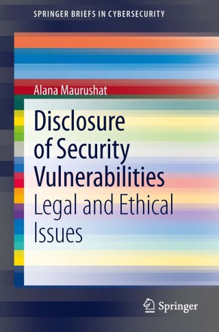 Cover image: Disclosure of Security Vulnerabilities 9781447150039
