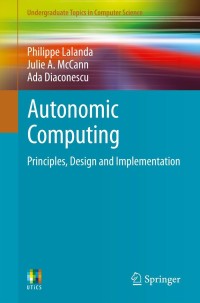 Imagen de portada: Autonomic Computing 9781447150060