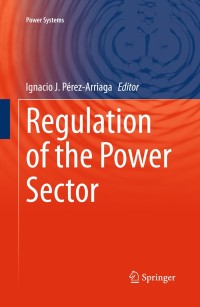 Imagen de portada: Regulation of the Power Sector 9781447150336