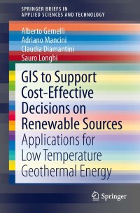 表紙画像: GIS to Support Cost-effective Decisions on Renewable Sources 9781447150541
