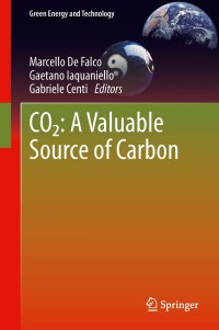 Cover image: CO2: A Valuable Source of Carbon 9781447151180