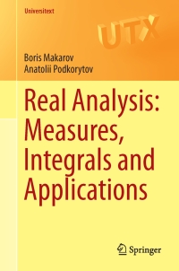 صورة الغلاف: Real Analysis: Measures, Integrals and Applications 9781447151210