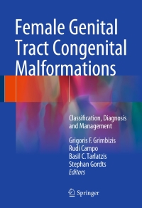 Cover image: Female Genital Tract Congenital Malformations 9781447151456
