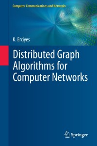 Omslagafbeelding: Distributed Graph Algorithms for Computer Networks 9781447151722
