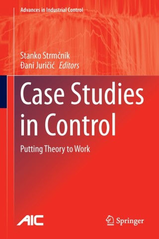Cover image: Case Studies in Control 9781447151753