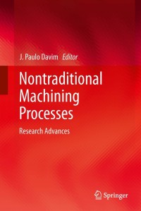 Cover image: Nontraditional Machining Processes 9781447151784