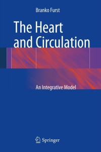 Imagen de portada: The Heart and Circulation 9781447152767