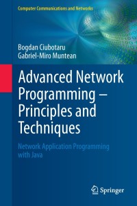 صورة الغلاف: Advanced Network Programming – Principles and Techniques 9781447152910
