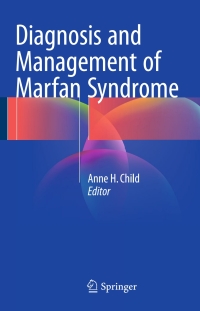 Cover image: Diagnosis and Management of Marfan Syndrome 9781447154419