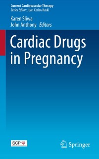 Cover image: Cardiac Drugs in Pregnancy 9781447154716
