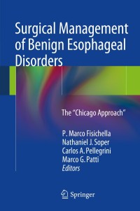 Omslagafbeelding: Surgical Management of Benign Esophageal Disorders 9781447154839