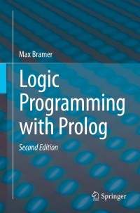 Cover image: Logic Programming with Prolog 2nd edition 9781447154860