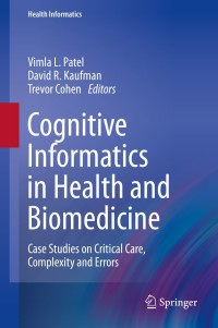 Cover image: Cognitive Informatics in Health and Biomedicine 9781447154891