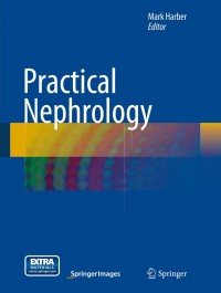 Cover image: Practical Nephrology 9781447155461