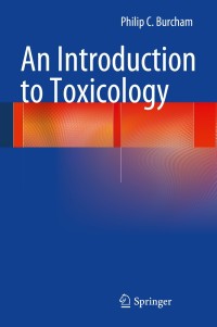 Cover image: An Introduction to Toxicology 9781447155522