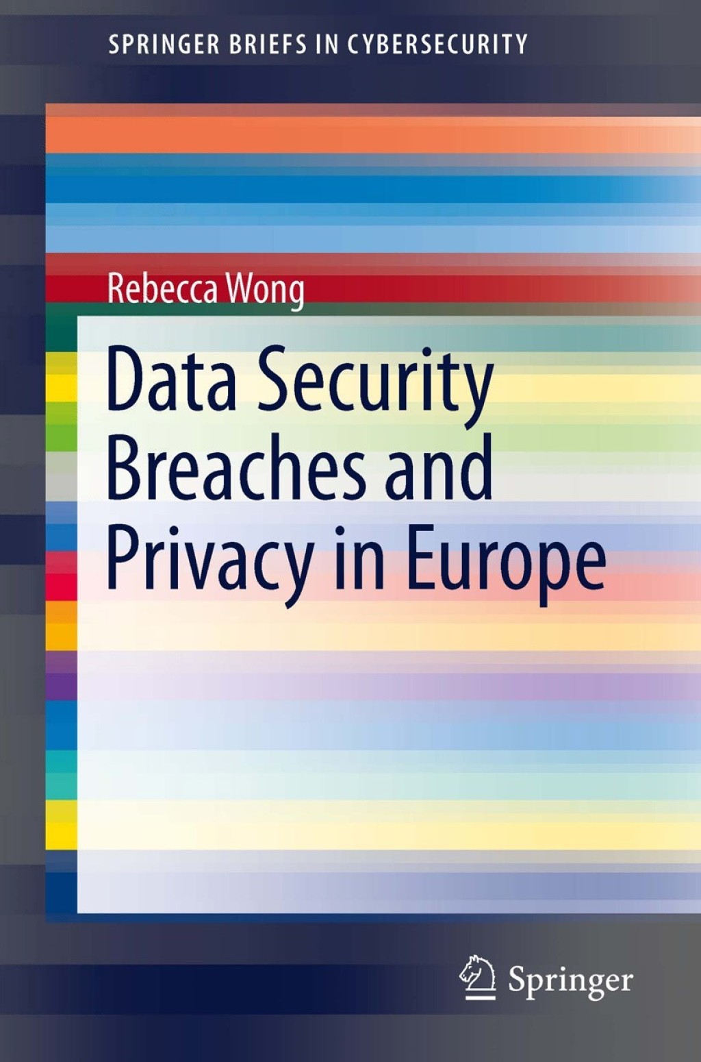 ISBN 9781447155850 product image for Data Security Breaches and Privacy in Europe (eBook Rental) | upcitemdb.com