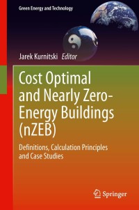 Omslagafbeelding: Cost Optimal and Nearly Zero-Energy Buildings (nZEB) 9781447156093