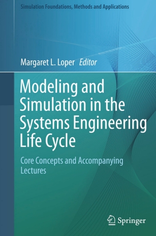 Omslagafbeelding: Modeling and Simulation in the Systems Engineering Life Cycle 9781447156338