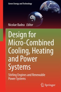 Cover image: Design for Micro-Combined Cooling, Heating and Power Systems 9781447162537
