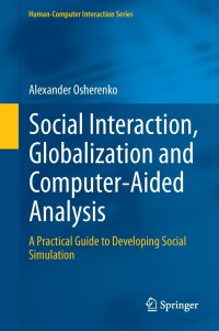 Titelbild: Social Interaction, Globalization and Computer-Aided Analysis 9781447162599