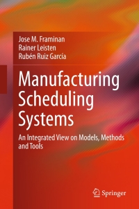 Cover image: Manufacturing Scheduling Systems 9781447162711