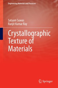 Cover image: Crystallographic Texture of Materials 9781447163138