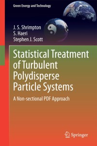 Titelbild: Statistical Treatment of Turbulent Polydisperse Particle Systems 9781447163435