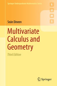 Cover image: Multivariate Calculus and Geometry 3rd edition 9781447164180