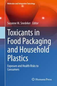 Omslagafbeelding: Toxicants in Food Packaging and Household Plastics 9781447164999