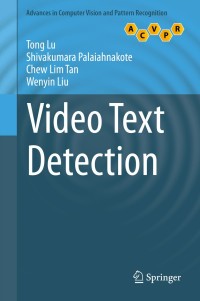صورة الغلاف: Video Text Detection 9781447165149