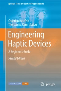 صورة الغلاف: Engineering Haptic Devices 2nd edition 9781447165170