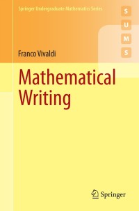 Imagen de portada: Mathematical Writing 9781447165262