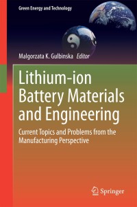 Imagen de portada: Lithium-ion Battery Materials and Engineering 9781447165477