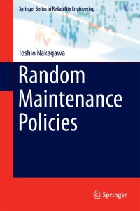 Cover image: Random Maintenance Policies 9781447165743