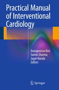 Imagen de portada: Practical Manual of Interventional Cardiology 9781447165804